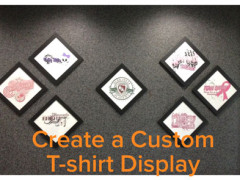 Creating a Custom T-Shirt Display Creating a Custom T-Shirt Display