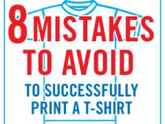 8 Mistakes to Avoid for a Successful Heat Printed T-Shirt 8 Mistakes to Avoid for a Successful Heat Printed T-Shirt